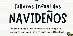 Talleres infantiles navideños (23 y 26 diciembre)