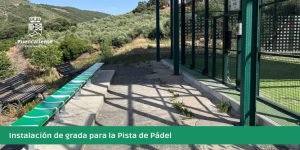 Instalación de gradas de público en la Pista de Pádel