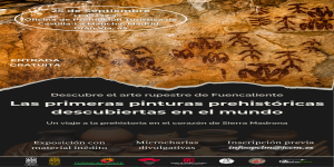 El arte rupestre de Fuencaliente llega a Madrid